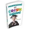 Montessori İle Çocuk Eğitimi