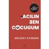 Açılın Ben Çocuğum - Eğitim Serisi