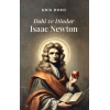 Dahi ve Dindar Isaac Newton