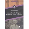 Amerikan Mektupları / Düşünen Adam Aranızda