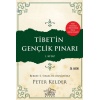 Tibetin Gençlik Pınarı 1. Kitap