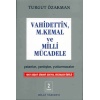 Vahidettin, M. Kemal ve Milli Mücadele