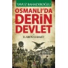 Osmanlıda Derin Devlet ve 2. Abdülhamit