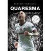 Quaresma - Sahanın Yıldızları - 3D Biblo Hediyeli!