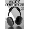 P9 Plus Kulaklık Siyah Bluetooth Bağlantılı Kulak Üstü Kablosuz ANC Özelliği - Lisinya