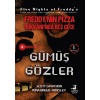 Freddynin Pizza Dükkanında Beş Gece - Gümüş Gözler