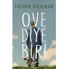 Ove Diye Biri