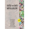 Doğu ve Batı Mitolojileri