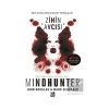 Zihin Avcısı - Mindhunter-Seri Katillerin Cinayet Psikolojisi