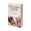 Ağlama Anne