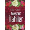 En Güzel Meşhur İlahiler