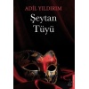 Şeytan Tüyü / Adil Yıldırım