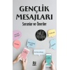 Gençlik Mesajları Sorunlar ve Öneriler