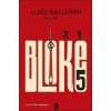 Bloke 5 / Luigi Ballerini