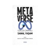 Metaverse & Gerçek Zamanlı Sanal Yaşam