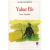 Yalnız Efe - Ömer Seyfettin - Bilge Kültür Sanat