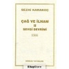 Çağ ve İlham 2  - Sezai Karakoç  - Diriliş Yayınları