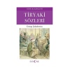 Tiryaki Sözleri
