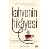 Kahvenin Hikayesi - Stewart Lee Allen - Maya Kitap