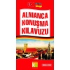 Almanca Konuşma Klavuzu - Sözlük İlaveli