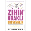 Zihin Odaklı Ebeveynlik