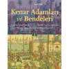 Kenar Adamları ve Bendeleri