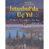 İstanbul’da Üç Yıl, Cilt 2 - Türklerin Örf ve Adetleri, 1841-1844