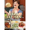 Esra Ceyhanın Mutfağından