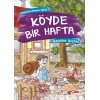 Hikayelerde Değerler Eğitimi 2 - Köyde Bir Hafta