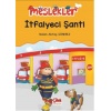 İtfaiyeci Şanti / Meslekler