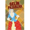Gelin Pazarlığı