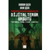 Dijital Terör Örgütü  Fethullah Gülen’in Türk Ordusu ile Mücadele Eylem Planı