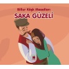 Saka Güzeli-Billur Köşk Masalları