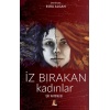 İz Bırakan Kadınlar - Şiir Antolojisi