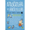 Atasözleri ve Hikayeleri 2