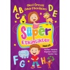 Süper Etkinlikler - Harfler