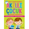 Kesme ve Yapıştırma Çalışmaları - Akıllı Çocuk