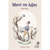 Mavi ve Ağaç