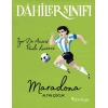 Dahiler Sınıfı - Maradona