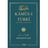 Kamus-I Türki - (Arap Alfabesi) İle Latin Alfabeli Dizin İlavesi