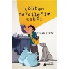 Çöpten Hayallerim Çıktı