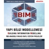BIM - Yapı Bilgi Modellemesi