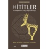 Hititler Bilinmeyen Bir Dünya İmparatorluğu