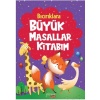 Bıcırıklara Büyük Masallar Kitabım