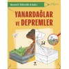 Resimli Etkinlik Kitabı - Yanardağlar ve Depremler