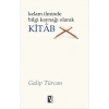 Kelam İlminde Bilgi Kaynağı Olarak Kitab