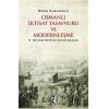 Osmanlı İktisat Tasavvuru ve Modernleşme