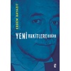 Yeni Vakitlere Doğru