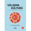 Uzlaşma Kültürü