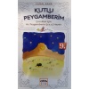 Kutlu Peygamberim